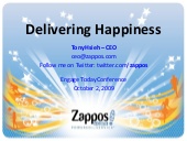 Zappos - Engage Today - 10-2-09
